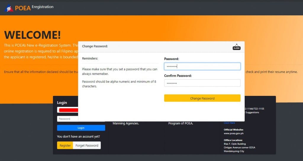 Popup for Changing Password immediately after your first successful log in.