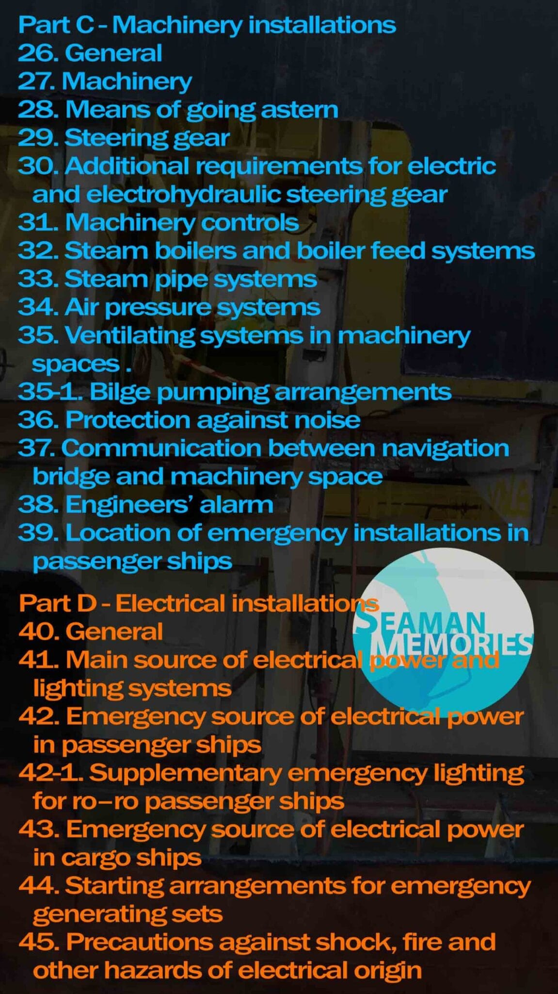 SOLAS Chapter II- 1 Construction- Structure, subdivision and stability, machinery and electrical installations Part C to D